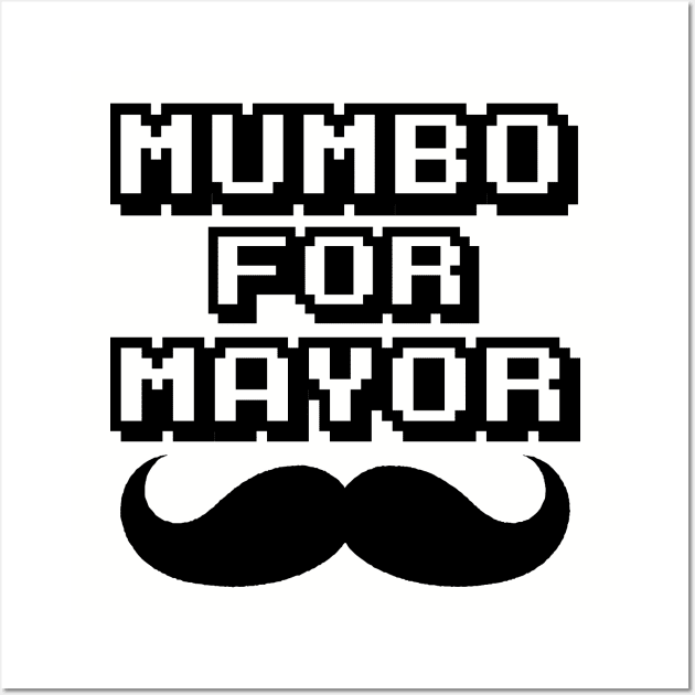 Mumbo For Mayor mayor Wall Art by Gaming champion